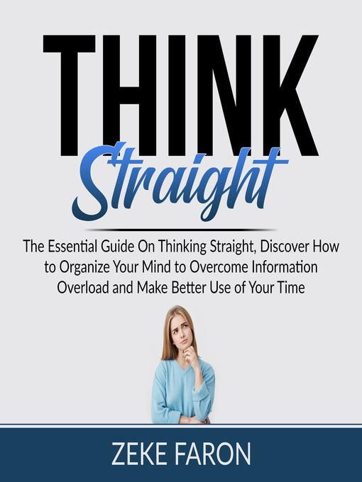 Title details for Think Straight by Zeke Faron - Available